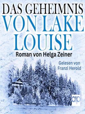 cover image of Das Geheimnis von Lake Louise